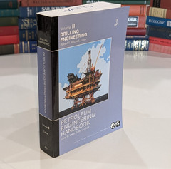 Petroleum Engineering Handbook Vol II: Drilling Engineering – Mitchell | 2006