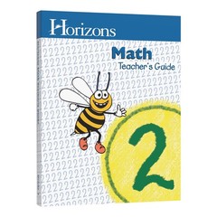 Horizons Math 2nd Grade Teacher’s Guide