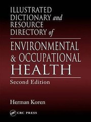 Illustrated Dictionary Resource Directory of Environmental Occupational Health