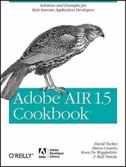 Adobe Air 1.5 Cookbook: Solutions and Examples for Rich Internet Application…
