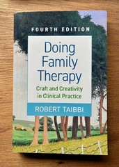 Doing Family Therapy : Craft and Creativity in Clinical Practice, Robert Taibbi