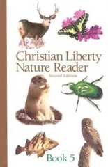 Christian Liberty Nature Reader Book 5 (Christian Liberty Nature Readers) – GOOD
