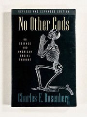 1997 Rosenberg NO OTHER GODS Science & American Social Thought REVISED ED’N tpb