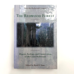 THE REDWOOD FOREST Reed F. Noss Island Press 2000 PB First Edition 1st Printing