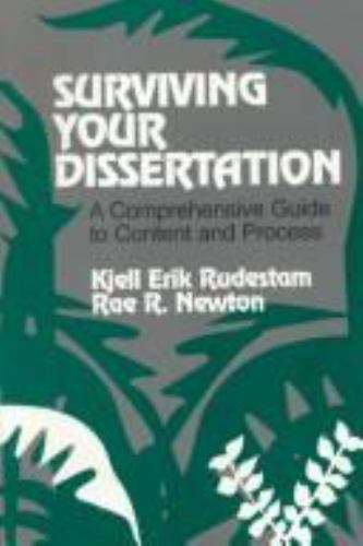 Surviving Your Dissertation: A Comprehensive Guide to Content and Process by Rud