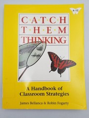 Catch Them Thinking: A Handbook of Classroom Strategies Grade …