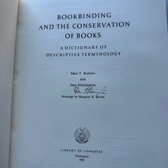 Bookbinding and theConservation of Books, Matt Robert & Don Etherington Signed