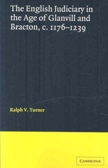 English Judiciary in the Age of Glanvill and Bracton c.1176-1239, Paperback b…