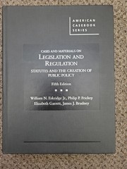 Cases and Materials on Legislation and Regulation 5th Edition – Eskridge – Used