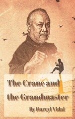 The Crane And The Grandmaster