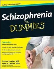 Schizophrenia For Dummies – Paperback By Levine, Jerome – GOOD