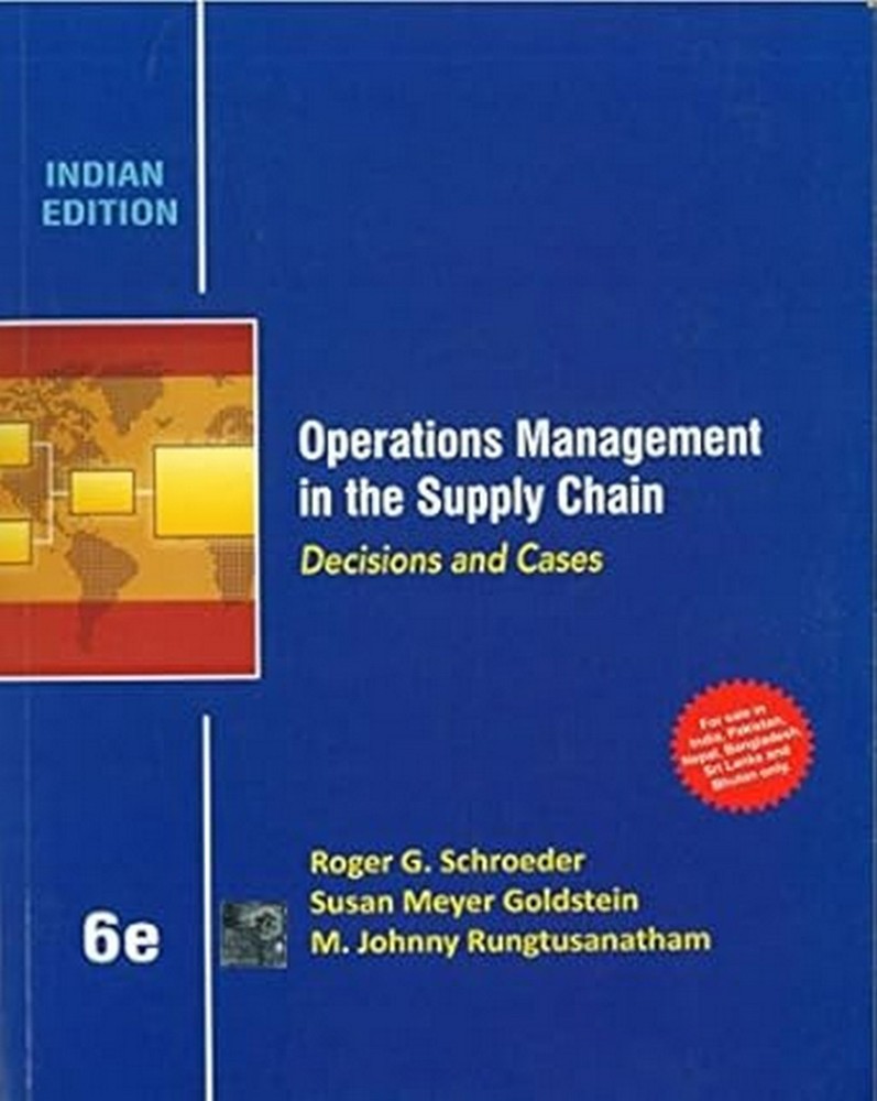 Operations Management Supply Chain by Schroeder 6th INTL ED 9781259097362
