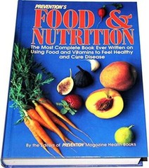 Prevention’s Food and Nutrition: The Most Complete Book Ever Written on U – GOOD