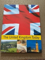 The United Kingdom Today, Hard cover, many illustrations, texts