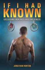 If I Had Known: Life Lessons From An – 9781790123124, paperback, Jonathan Horton