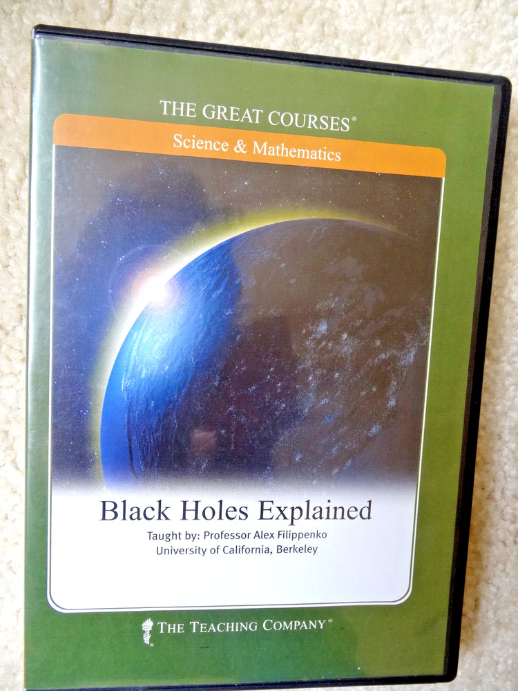 Black Holes Explained – The Great Courses – 2 disc course – The Teaching Company