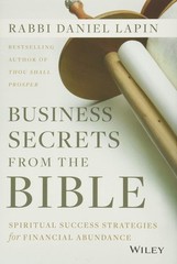 Business Secrets from the Bible: Spiritual Success Strategies for Financial …