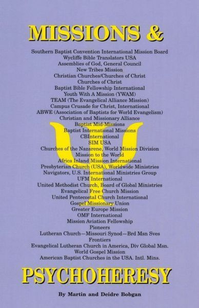 Missions & Psychoheresy
