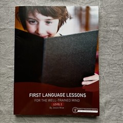 Well Trained Mind Grammar – Bauer – First Language Lessons Level 2 – NEW