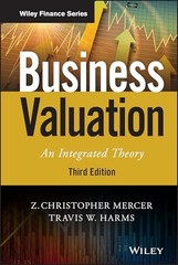 Business Valuation: An Integrated Theory (Wiley Series in Finance