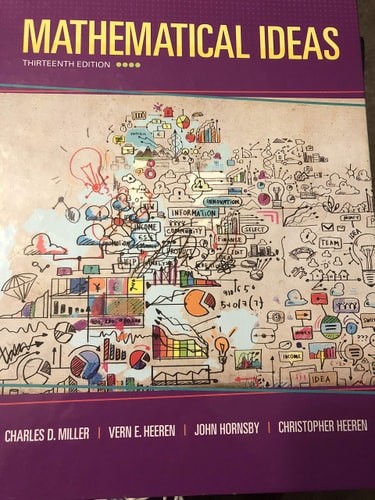 Mathematical Ideas (13th Edition) – Standalone book, Miller, Charles,Heeren, Ver