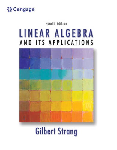 Linear Algebra and Its Applications, 4th Edition – Hardcover – VERY GOOD