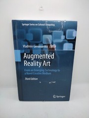 Augmented Reality Art From an Emerging Technology to a Novel Creative Medium
