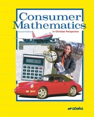 Abeka Consumer Mathematics Second Edition – 10th – 12th Grade