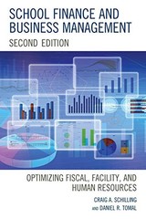 SCHOOL FINANCE AND BUSINESS MANAGEMENT – SECOND EDITION By Craig Schilling *VG+*