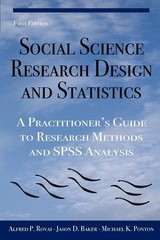 Social Science Research Design and Statistics: A Practitioner’s Guide to Res…