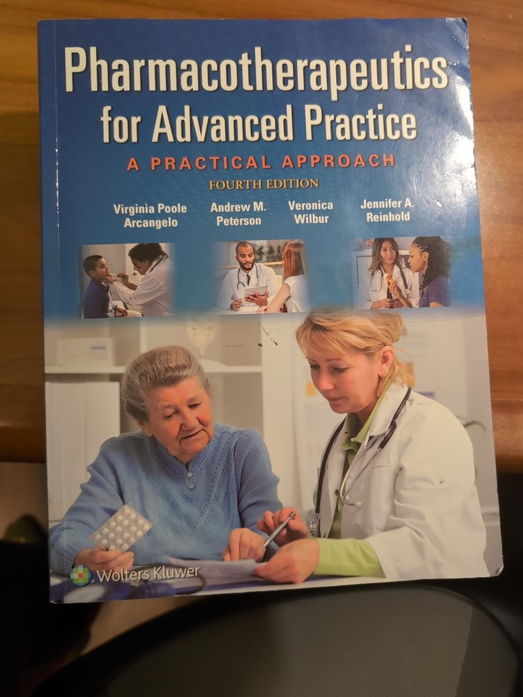 Pharmacotherapeutics for Advanced Practice : A Practical Approach 4th Ed (2016)