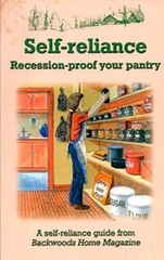 Self-Reliance: Recession-Proof Your Pantry – Paperback – GOOD