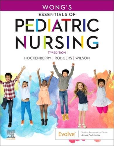 Wong’s Essentials of Pediatric Nursing – Paperback – GOOD