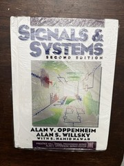 Signals and Systems (2nd Ed) by Alan Willsky, S. Nawab and Alan Oppenheim