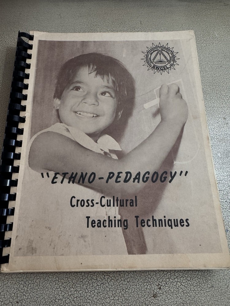Ethno-Pedagogy Manual Cross Cultural Teaching SWCEL Albuquerque 1968 + Papers