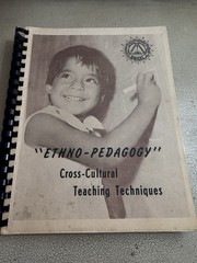 Ethno-Pedagogy Manual Cross Cultural Teaching SWCEL Albuquerque 1968 + Papers