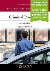 Criminal Procedure: Investigation [Connected eBook with Study Center] (Aspen…