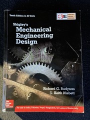 SHIGLEY’s Mechanical Engineering Design Tenth Edition SI Units Special Edition