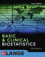 Basic & Clinical Biostatistics: Fifth Edition 5th Edition by Susan White (Englis