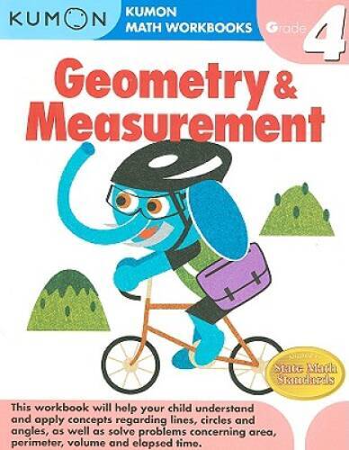 Geometry & Measurement Grade 4 (Kumon Math Workbooks) – Paperback – GOOD