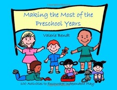 Making the Most of the Preschool Year…, valerie-bendt