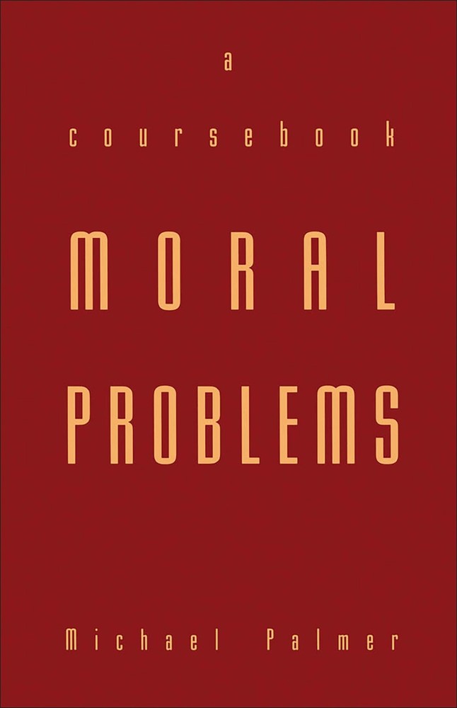 Moral Problems: A Coursebook – Palmer, Michael – Acceptable – See condition …