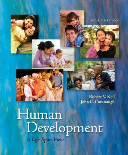 Human Development: A Life-Span View – Hardcover By Kail, Robert V. – GOOD