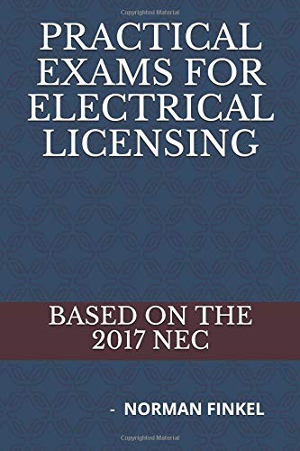 PRACTICAL EXAMS FOR ELECTRICAL LICENSING: – NORMAN FINKEL **BRAND NEW**