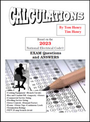 2023 Calculations for the Electrical Exam by Tom Henry
