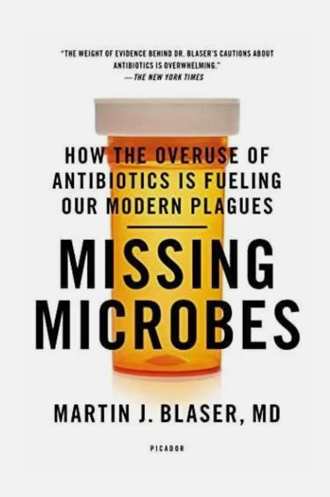 Missing Microbes: How the Overuse Antibiotics Blaser MD Martin Brand New Picador