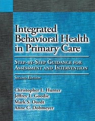 Integrated Behavioral Health in Primary Care – Hardcover – VERY GOOD