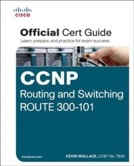 CCNP Routing and Switching ROUTE 300-101 Official Cert Guide – Hardcover – GOOD