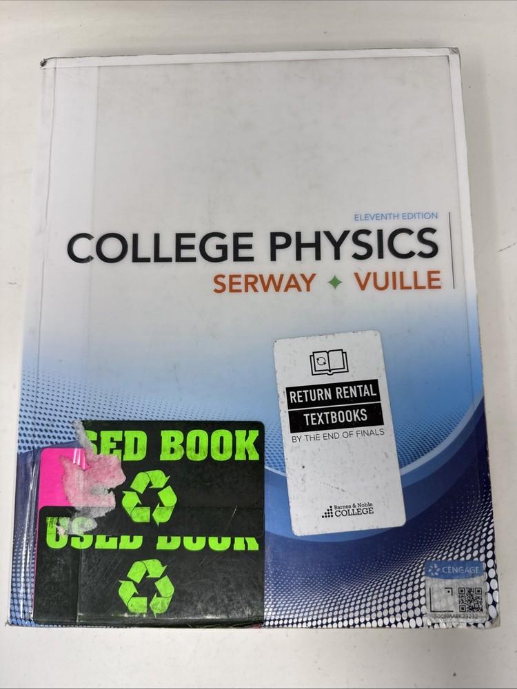 College Physics Eleventh Edition – Paperback By Serway, Raymond A. – GOOD