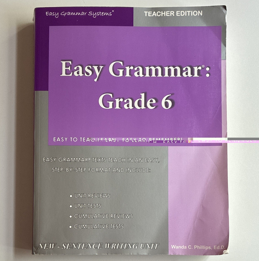 Easy Grammar Grade 6 Teacher’s Edition by Wanda C. Phillips Paperback 1996